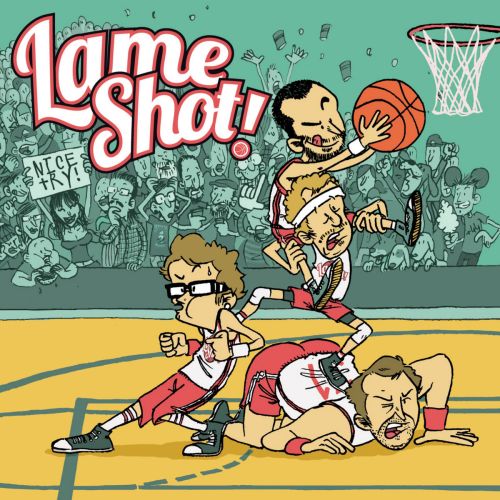 LAME SHOT : Nice Try