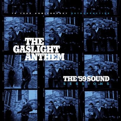 THE GASLIGHT ANTHEM : The '59 sound sessions