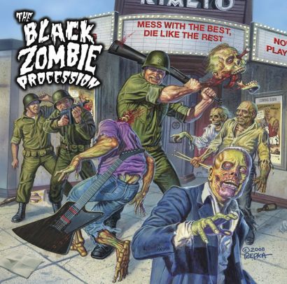 THE BLACK ZOMBIE PROCESSION : Mess with the best, die like the rest