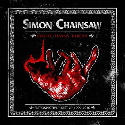 SIMON CHAINSAW : Eight times lucky