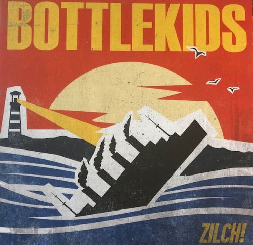 BOTTLEKIDS : Zilch!