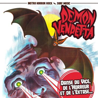 DEMON VENDETTA : Danse du vice, de l'horreur et de l'extase...