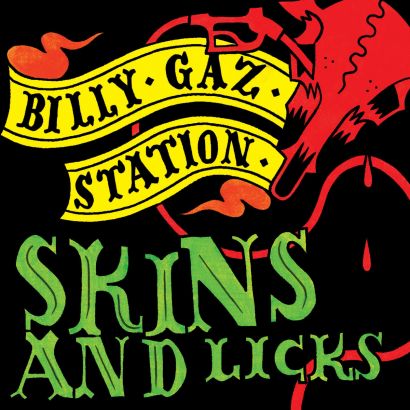 BILLY GAZ STATION : Skins & licks