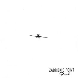 ZABRISKIE POINT : Paul [DISTRO]