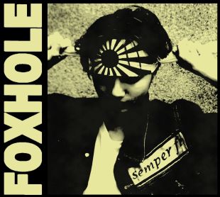 FOXHOLE : Semper Fi. [DISTRO]