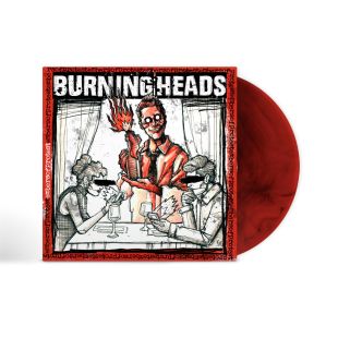 BURNING HEADS : Embers of Protest [Kicking145LPCDTS]