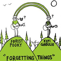 FOREST POOKY / KEPI GHOULIE : Forgetting things [Kicking058]