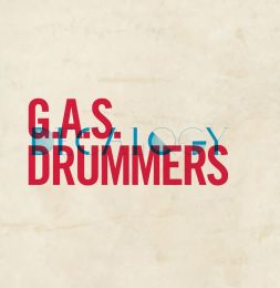 G.A.S. DRUMMERS : Decalogy [Kicking026]