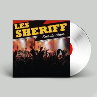 LES $HERIFF : Près du Chaos (Live) [Kicking148PackLP]