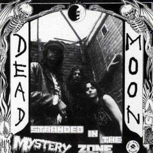 DEAD MOON : Stranded in the Mystery Zone [DISTRO]