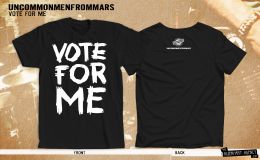 UNCOMMONMENFROMMARS : T-shirt Vote for me [Kicking133TS]