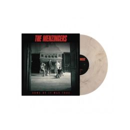 THE MENZINGERS : Some of it was true [DISTRO]