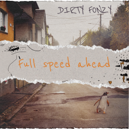 Le premier clip extrait du prochain DIRTY FONZY est en ligne !