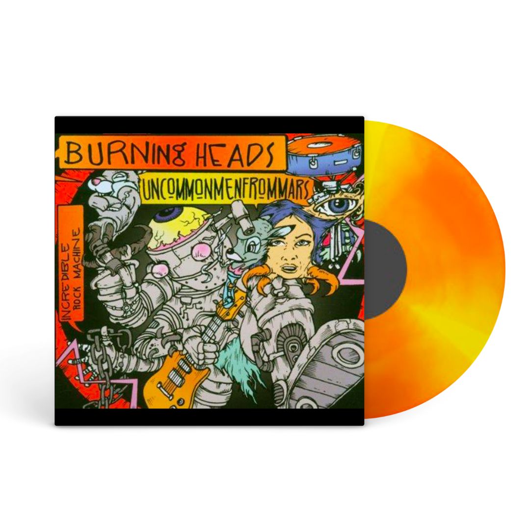 Burning Heads Uncommonmenfrommars Incredible Rock Machine